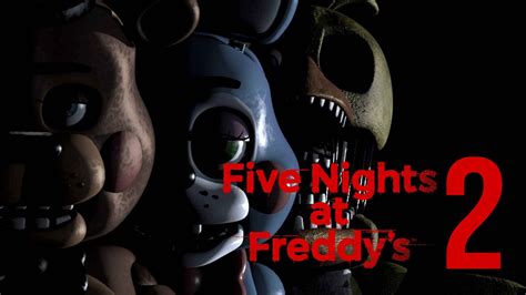 Five Nights at Freddy's 2 on Steam.